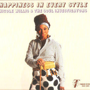Nicole Willis & The Soul Investigators : Happiness In Every Style (CD, Album)
