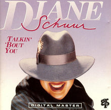 Load image into Gallery viewer, Diane Schuur : Talkin&#39; &#39;Bout You (CD, Album)
