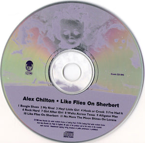 Alex Chilton : Like Flies On Sherbert (CD, Album, RE)