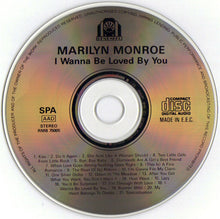 Load image into Gallery viewer, Marilyn Monroe : I Wanna Be Loved By You (CD, Comp)
