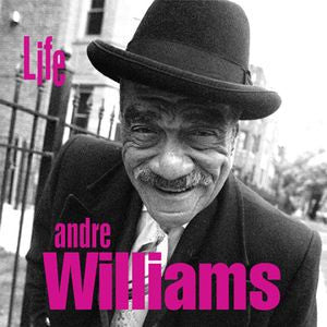 Andre Williams (2) : Life (CD, Album)