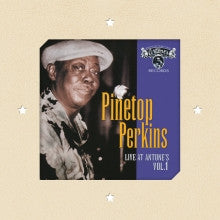 Pinetop Perkins : Live At Antone's Vol. 1 (CD, Album, RE, RM)