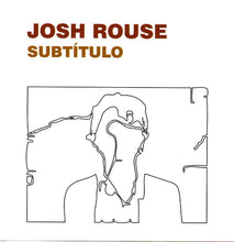 Load image into Gallery viewer, Josh Rouse : Subtitulo (CD, Album)
