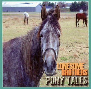 Lonesome Brothers : Pony Tales (CD, Album)