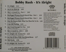 Load image into Gallery viewer, Bobby Rush : It&#39;s Alright (CD, Album)
