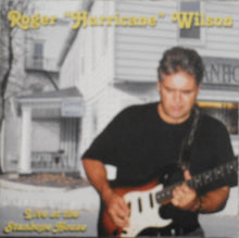 Load image into Gallery viewer, Roger &quot;Hurricane&quot; Wilson* : Live At The Stanhope House (CD, Album)
