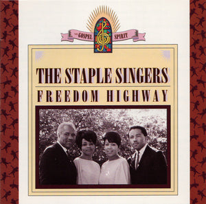 The Staple Singers : Freedom Highway (CD, Comp)