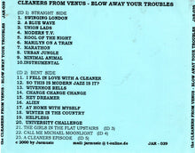 Load image into Gallery viewer, Cleaners From Venus : Blow Away Your Troubles (CDr, Album, RE)
