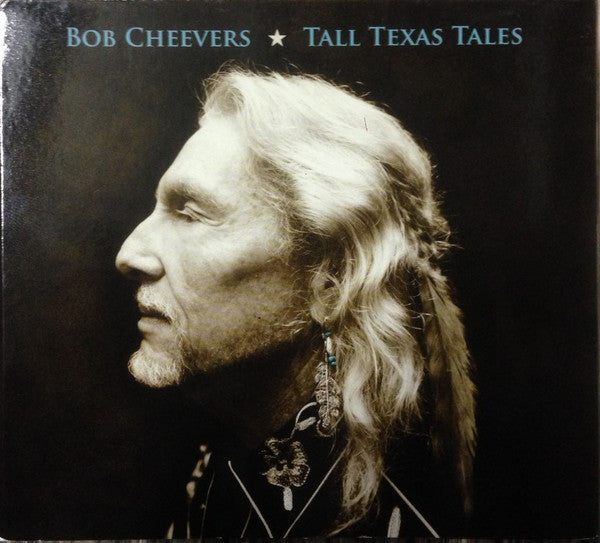 Bob Cheevers : Tall Texas Tales (CD, Album)