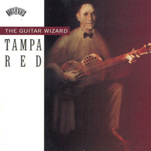 Load image into Gallery viewer, Tampa Red : The Guitar Wizard (CD, Comp)
