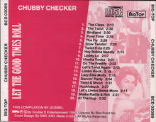 Load image into Gallery viewer, Chubby Checker : Let The Good Times Roll (CD, Comp)
