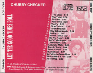 Chubby Checker : Let The Good Times Roll (CD, Comp)