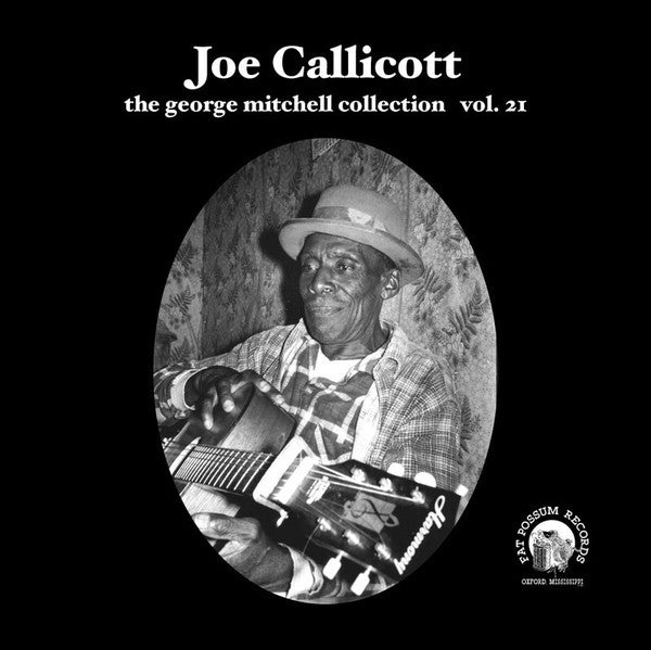 Joe Callicott : The George Mitchell Collection Vol. 21 (7