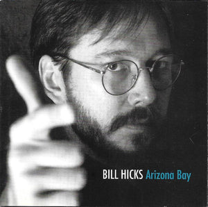 Bill Hicks : Arizona Bay (CD, Album)