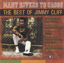 Load image into Gallery viewer, Jimmy Cliff : Many Rivers To Cross - The Best Of Jimmy Cliff (CD, Comp)
