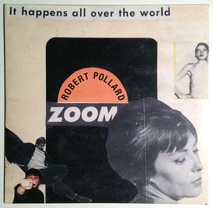 Robert Pollard : Zoom (It Happens All Over The World) (CD, EP)