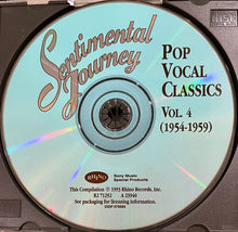 Load image into Gallery viewer, Various : Sentimental Journey: Pop Vocal Classics Vol. 4 (1954-1959) (CD, Comp, RM)
