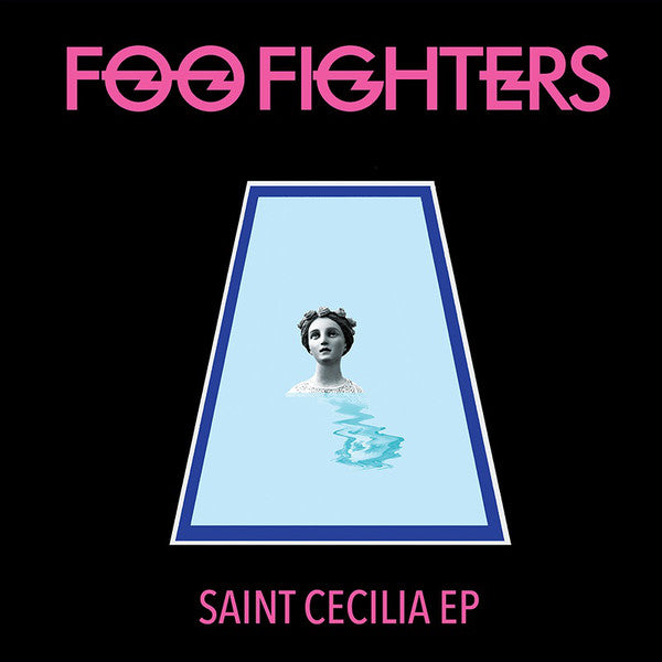 Foo Fighters : Saint Cecilia EP (12