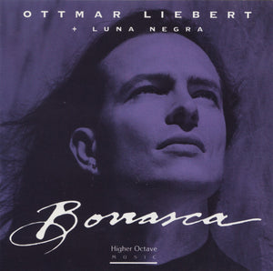 Ottmar Liebert + Luna Negra* : Borrasca (CD, Album, RE)