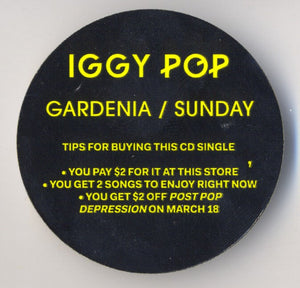 Iggy Pop : Gardenia / Sunday (CD, Single)
