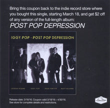 Load image into Gallery viewer, Iggy Pop : Gardenia / Sunday (CD, Single)
