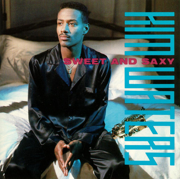 Kim Waters - Sweet And Saxy (CD, Album)