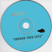 Load image into Gallery viewer, Kula Shaker : Shower Your Love (CD, Single, MP, CD1)
