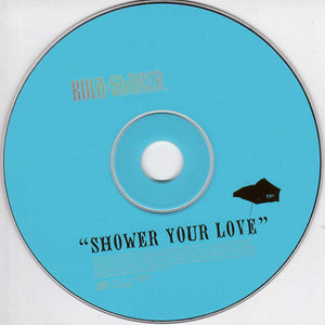 Kula Shaker : Shower Your Love (CD, Single, MP, CD1)