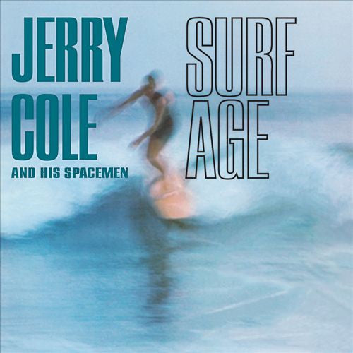 Jerry Cole And His Spacemen : Surf Age (CD)