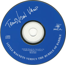 Load image into Gallery viewer, Transvision Vamp : Little Magnets Versus The Bubble Of Babble (CD, Album)
