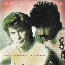 Load image into Gallery viewer, Hall &amp; Oates* : The Early Years (CD, Comp, RE)
