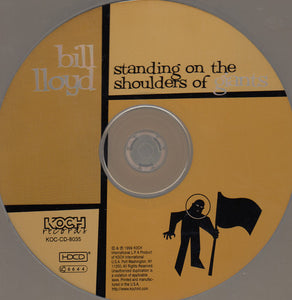 Bill Lloyd (3) : Standing On The Shoulders Of Giants (HDCD, Album)