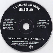 Load image into Gallery viewer, A. C. Littlefield &amp; The Original Bells Of Joy* : Second Time Around (CD, Album)
