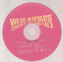 Load image into Gallery viewer, Various : We Love The Pirates. Charting The Big &#39;L&#39; Fab 40 (2xCD, Album, Comp)
