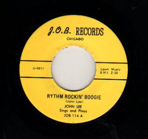 John Lee* : Rhythm Rockin' Boogie (7", Unofficial)