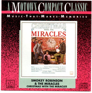 Smokey Robinson & The Miracles* : Christmas With The Miracles (CD, Album, RE)
