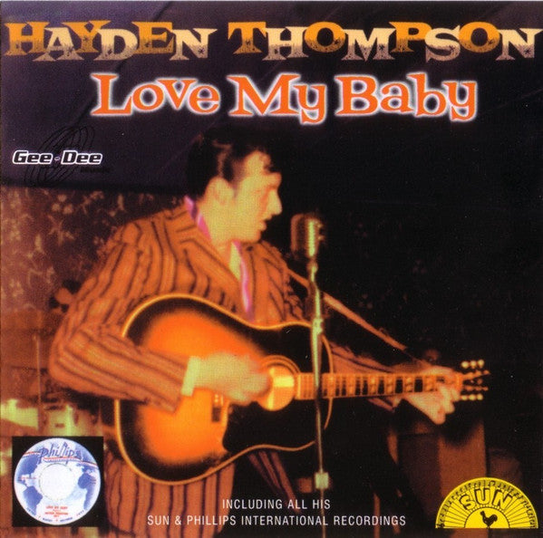 Hayden Thompson : Love My Baby (CD, Album, Comp)