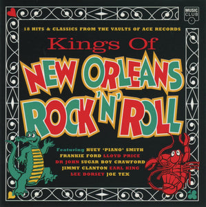 Various : Kings Of New Orleans Rock 'N' Roll (CD, Album, Comp)