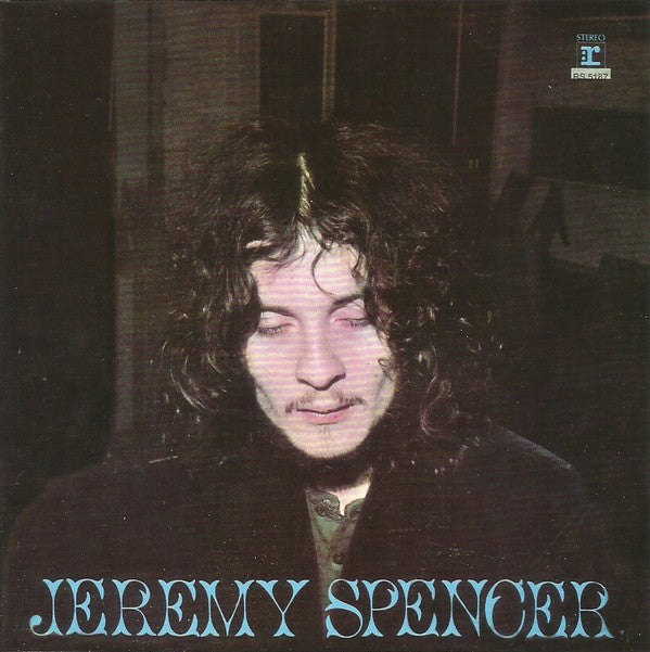 Jeremy Spencer : Jeremy Spencer (Expanded Edition) (CD, Album, RE)