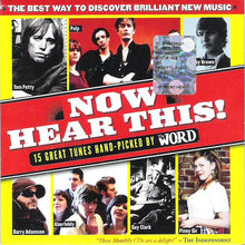 Load image into Gallery viewer, Various : Now Hear This! (15 Great Tunes Hand-Picked By The Word) (CD, Comp, Promo, Car)
