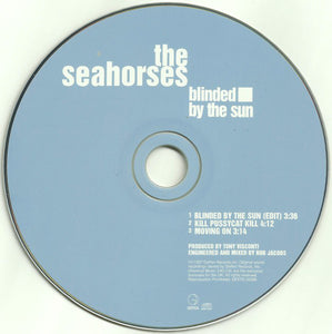 The Seahorses : Blinded By The Sun (CD, Single)