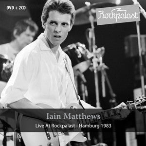 Iain Matthews : Live At Rockpalast (DVD-V + 2xCD)