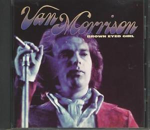 Van Morrison : Brown Eyed Girl  (CD, Comp)