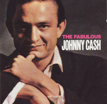 Load image into Gallery viewer, Johnny Cash : The Fabulous Johnny Cash (CD, Album, RE)
