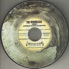 Load image into Gallery viewer, The Wronglers With Jimmie Dale Gilmore : Heirloom Music (CD, Album)
