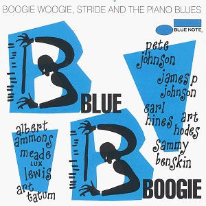 Various : Blue Boogie - Boogie Woogie, Stride And The Piano Blues (CD, Comp, Mono, RE)