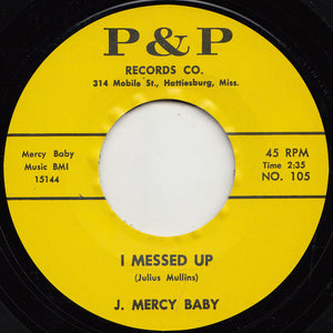 J. Mercy Baby : I Tried It / I Messed Up (7", Single, RE, Unofficial)