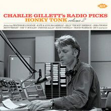 Load image into Gallery viewer, Various : Charlie Gillett&#39;s Radio Picks - Honky Tonk Volume 2 (CD, Comp)

