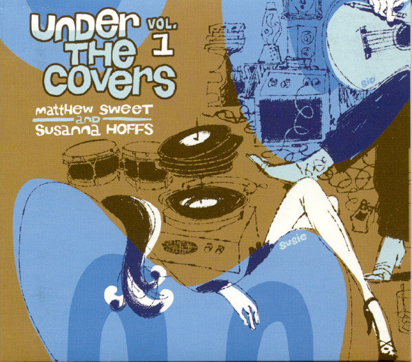 Matthew Sweet And Susanna Hoffs : Under The Covers Vol. 1 (CD, Album)