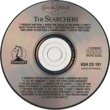 Load image into Gallery viewer, The Searchers : A Golden Hour Of The Searchers (CD, Comp)
